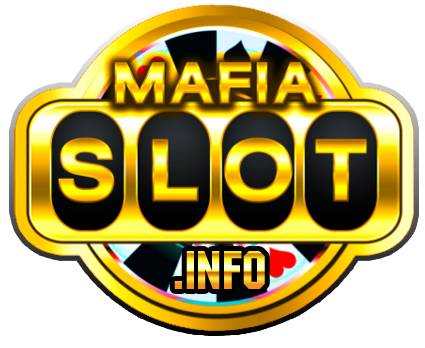 สล็อตมาเฟีย Mafia Slot ที่ดีที่สุด